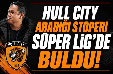 Hull City aradığı stoperi Süper Lig'de buldu!