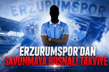 Erzurumspor'dan Savunmaya Bosnalı Takviye