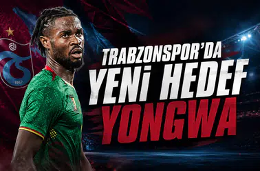 Trabzonspor'da Yeni Hedef Yongwa