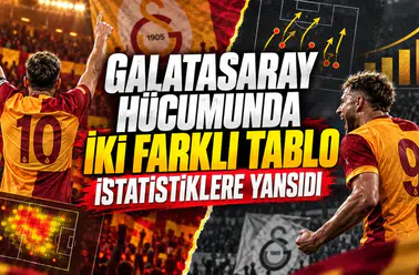 Galatasaray hücumunda iki farklı tablo istatistiklere yansıdı