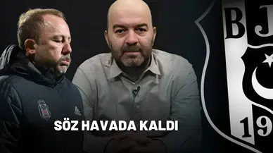 Sergen Yalçın’ın Sözü Havada Kaldı