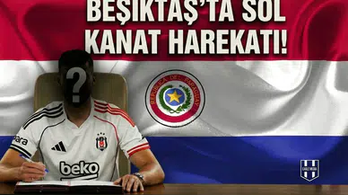 Beşiktaş'ta sol kanat harekatı! Ocak listesinin zirvesinde Paraguaylı yıldız var