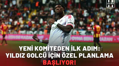 Yeni komiteden ilk adım: Yıldız golcü için özel planlama başlıyor!