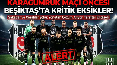 Karagümrük maçı öncesi Beşiktaş'ta eksik alarmı