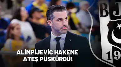 Alimpijevic hakeme ateş püskürdü!