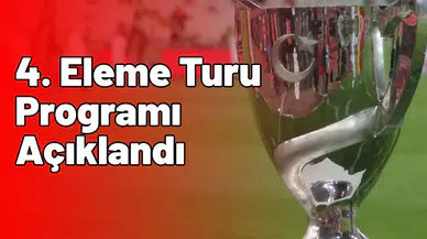 Ziraat Türkiye Kupası’nda 4. eleme turu programı açıklandı