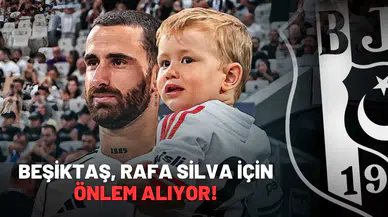 Beşiktaş, Rafa Silva için önlem alıyor!