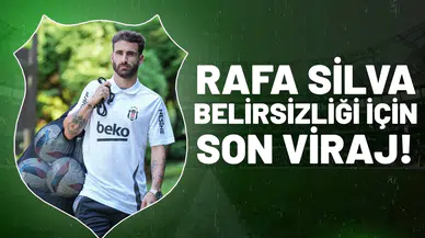 Rafa Silva belirsizliği için son viraj!