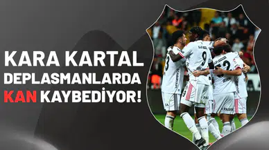 Kartal deplasmanlarda kan kaybediyor!