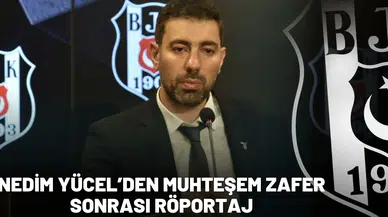 Eagle Media Özel | Nedim Yücel’den muhteşem zafer sonrası röportaj