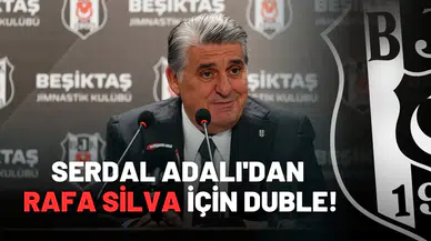 Serdal Adalı'dan Rafa Silva için duble!