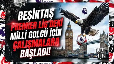 Beşiktaş Premier Lig'deki milli golcü için çalışmalara başladı!