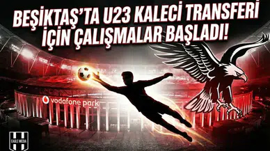 Beşiktaş'ta kaleci transferi için çalışmalarbaşladı!