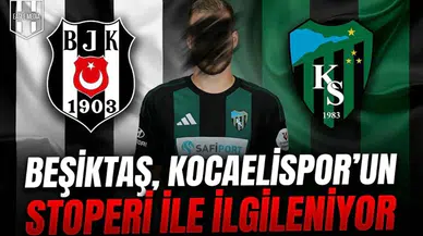 Beşiktaş, Kocaelispor’un stoperi ile ilgileniyor