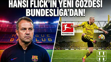 Hansi Flick'in yeni gözdesi Bundesliga'dan!