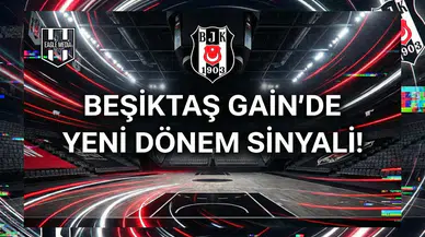 Beşiktaş GAİN'de yeni dönem sinyali!