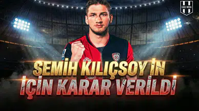Cagliari Semih Kılıçsoy için kararını verdi
