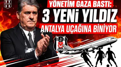 Yönetim gaza bastı: 3 yeni yıldız Antalya uçağına biniyor