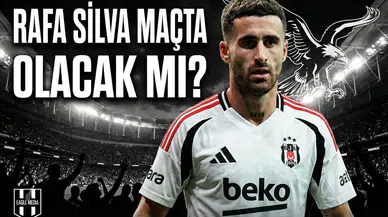 Pazartesi günü Rafa Silva sahada olacak mı? İşte son durumu!