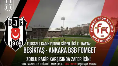 Beşiktaş Kadın Futbol ABB Fomget'i ağırlıyor: Puan durumu ve fikstür!