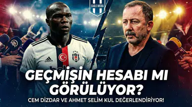 Cem Dizdar: "Aboubakar Sergen Yalçın'dan intikam alıyor!"