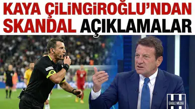 Kaya Çilingiroğlu’ndan skandal açıklamalar