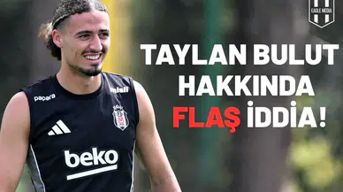 Taylan Bulut hakkında flaş iddia!