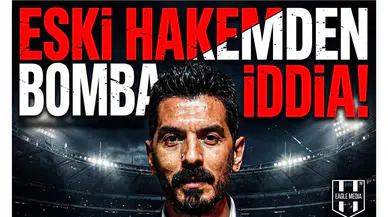 Eski hakemden bomba iddia!