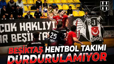 Beşiktaş Hentbol takımı durdurulamıyor