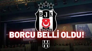 Beşiktaş'ın borcu açıklandı, dudaklar uçukladı!