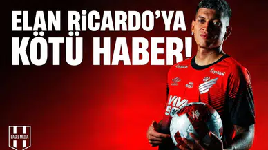 Athletico Paranaense'de Elan Ricardo'ya kötü haber!
