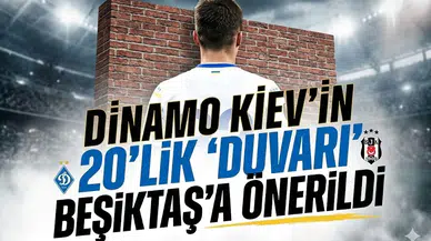 Dinamo Kiev'in 20'lik 'Duvarı' Beşiktaş'a önerildi