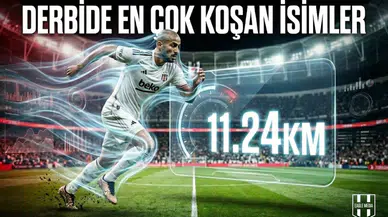 Derbide en çok koşan isimler