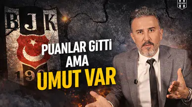 Puanlar gitti ama umut var