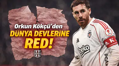 Orkun Kökçü’den dünya devlerine red!