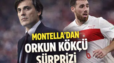 Montella’dan Orkun Kökçü sürprizi
