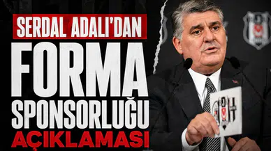Serdal Adalı'dan forma sponsorluğu açıklaması