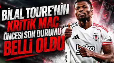 Bilal Toure'nin kritik maç öncesi son durumu belli oldu