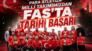 Para atletizm milli takımımızdan Fas'ta tarihi başarı