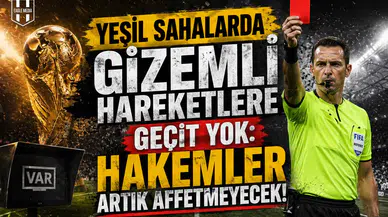 Yeşil Sahalarda Gizemli Hareketlere Geçit Yok: Hakemler Artık Affetmeyecek!
