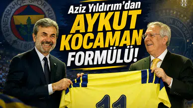 Aziz Yıldırım'dan Aykut Kocaman formülü!