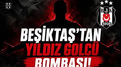 Beşiktaş'tan Yıldız Golcü Bombası!