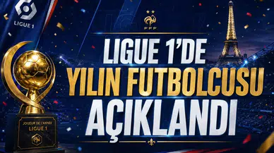 Ligue 1'de yılın futbolcusu açıklandı