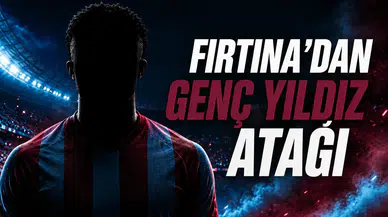 Fırtına’dan Genç Yıldız Atağı