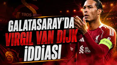 Galatasaray'da Virgil van Dijk iddiası