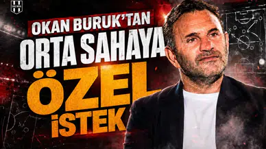 Okan Buruk’tan orta sahaya özel istek
