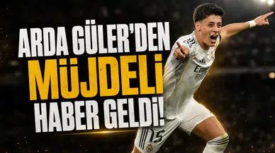 Arda Güler'den müjdeli haber geldi!