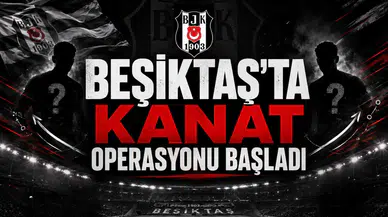 Beşiktaş’ta kanat operasyonu başladı