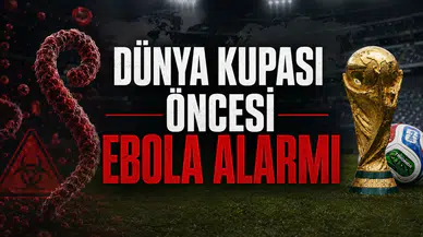 Dünya Kupası öncesi Ebola alarmı