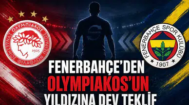 Fenerbahçe’den Olympiakos’un yıldızına dev teklif